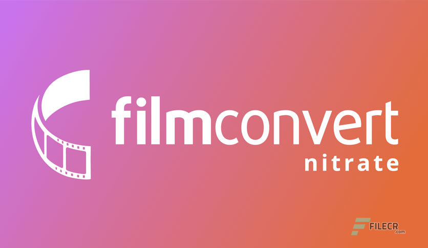 FilmConvert Nitrate Crack